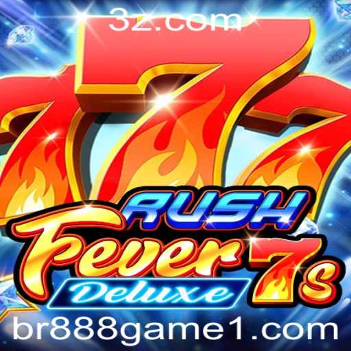 RushFever7sDeluxe: A Nova Experiência em Jogos de Slot Online